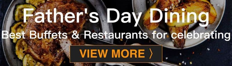 Father's Day  - OKiBook Hong Kong Restaurant Buffet booking 自助餐預訂香港
