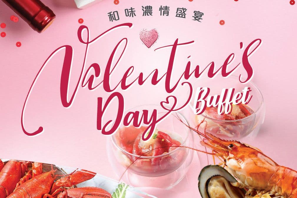 Valentine’s Day Buffets at Yamm @ Yamm - The Mira Hong Kong